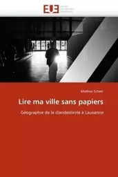 Lire ma ville sans papiers