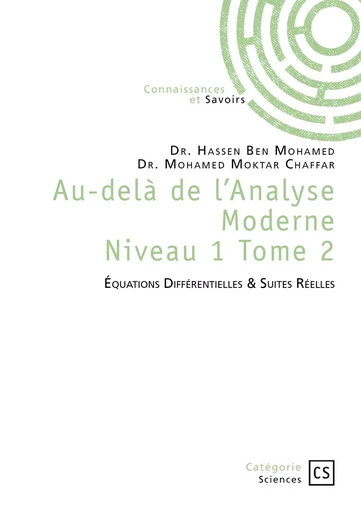 Au-delà de l’Analyse Moderne - Tome 2 - Mohamed Moktar Chaffar, Ben Mohamed Hassen - CONNAISSANCES