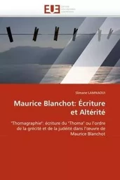 Maurice blanchot: écriture et altérité