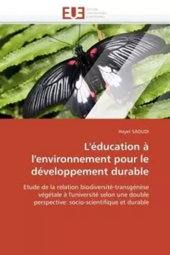 L'éducation à l'environnement pour le développement durable -  SAOUDI-H - UNIV EUROPEENNE