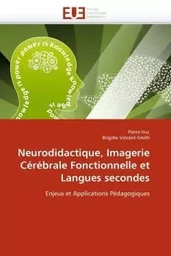 Neurodidactique, imagerie cérébrale fonctionnelle et langues secondes