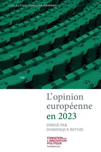 L'OPINION EUROPENNE 2023-2024 -  DOMINIQUE REYNIE - MARIE B