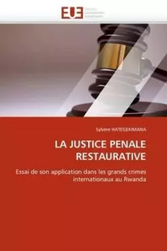 La justice penale restaurative -  HATEGEKIMANA-S - UNIV EUROPEENNE