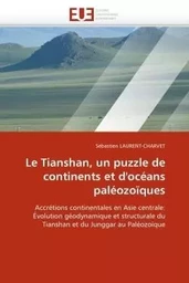 Le tianshan, un puzzle de continents et d''océans paléozoïques