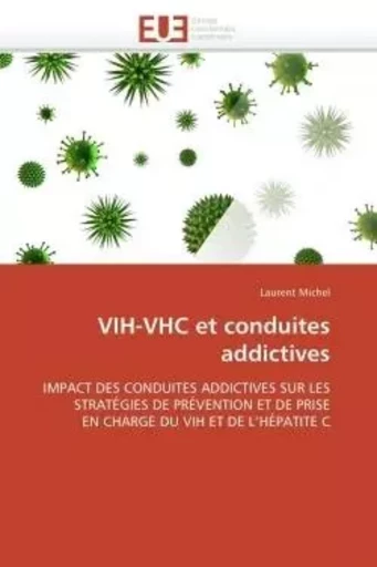 Vih-vhc et conduites addictives -  MICHEL-L - UNIV EUROPEENNE