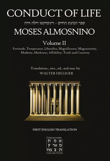 Conduct of Life, volume 2 - Moisés Almosnino, Walter Hilliger - CERCLE HILLIGER