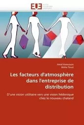 Les facteurs d''atmosphère dans l''entreprise de distribution