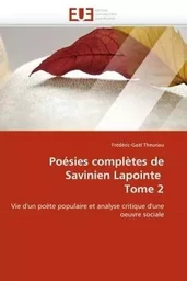 Poésies complètes de savinien lapointe  tome 2