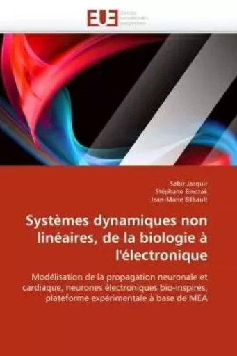 Systèmes dynamiques non linéaires, de la biologie à l''électronique -  COLLECTIF GRF - UNIV EUROPEENNE