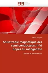 Anisotropie magnétique des semi-conducteurs ii-vi dopés au manganèse