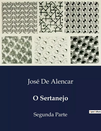 O Sertanejo - José De Alencar - CULTUREA