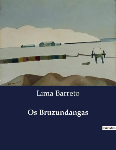 Os Bruzundangas - Lima Barreto - CULTUREA