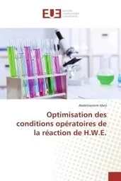 Optimisation des conditions opératoires de la réaction de H.W.E.