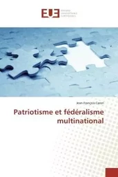 Patriotisme et fédéralisme multinational