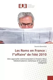 Les Roms en France : l'"affaire" de l'été 2010