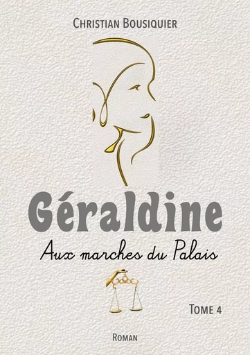 Géraldine - Christian Bousiquier - BOOKS ON DEMAND