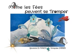 Même les fées peuvent se tromper