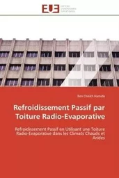 Refroidissement Passif par Toiture Radio-Evaporative