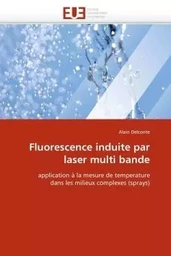 Fluorescence induite par laser multi bande