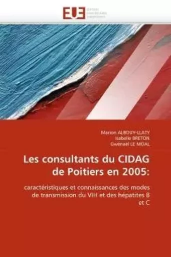 Les consultants du cidag de poitiers en 2005: -  COLLECTIF GRF - UNIV EUROPEENNE