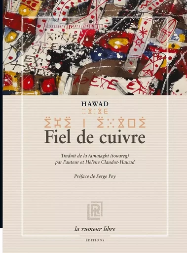 Fiel de cuivre - Mahmudan Hawad - RUMEUR LIBRE