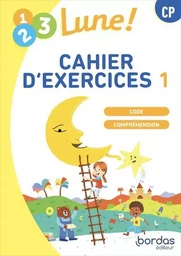 1, 2, 3, lune - Méthode de lecture CP - 2024 - Cahier d'exercices N°1 - élève