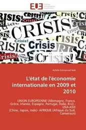 L'état de l'économie internationale en 2009 et 2010