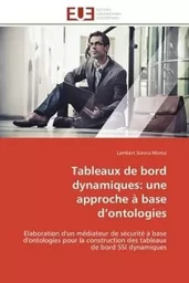 Tableaux de bord dynamiques: une approche à base d ontologies