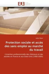 Protection sociale et accès des sans emploi au marché du travail