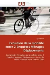 Evolution de la mobilité entre 2 enquêtes ménages déplacements