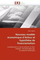 Nouveau modèle économique d''airbus et hypothèse de financiarisation