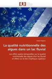 La qualité nutritionnelle des algues dans un lac fluvial