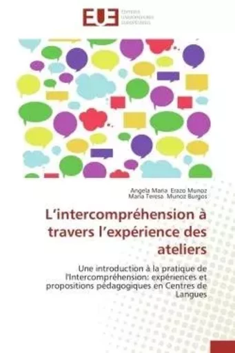 L intercompréhension à travers l expérience des ateliers -  COLLECTIF GRF - UNIV EUROPEENNE