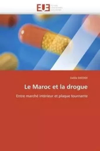 Le maroc et la drogue -  DJEDIDI-D - UNIV EUROPEENNE