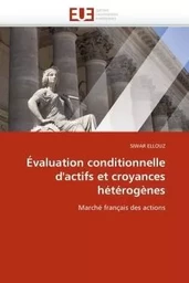 Évaluation conditionnelle d''actifs et croyances hétérogènes