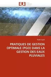 Pratiques de gestion optimale (pgo) dans la gestion des eaux pluviales