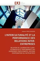 L''interculturalité et la performance des relations inter-entreprises