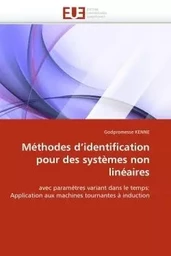 Méthodes d''identification pour des systèmes non linéaires