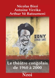 Le Théâtre congolais de 1960 à 2000