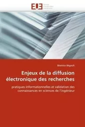 Enjeux de la diffusion électronique des recherches