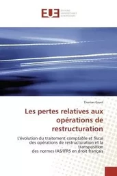 Les pertes relatives aux opérations de restructuration