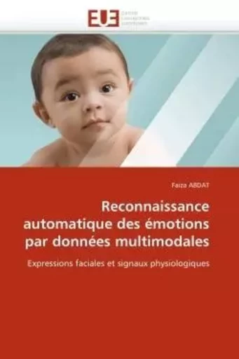 Reconnaissance automatique des émotions par données multimodales -  ABDAT-F - UNIV EUROPEENNE