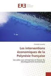 Les interventions économiques de la polynésie française