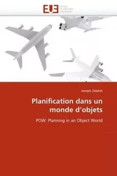 Planification dans un monde d''objets