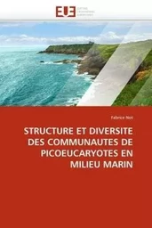 Structure et diversite des communautes de picoeucaryotes en milieu marin