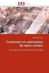 Traitement et valorisation de rejets miniers