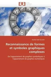 Reconnaissance de formes et symboles graphiques complexes