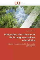 Intégration des sciences et de la langue en milieu minoritaire