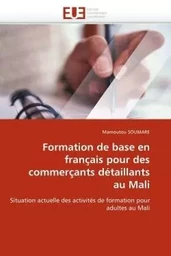 Formation de base en français pour des commerçants détaillants au mali