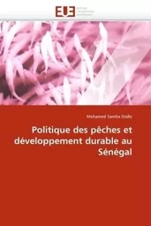 Politique des pêches et développement durable au sénégal